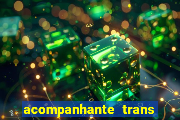 acompanhante trans santos sp